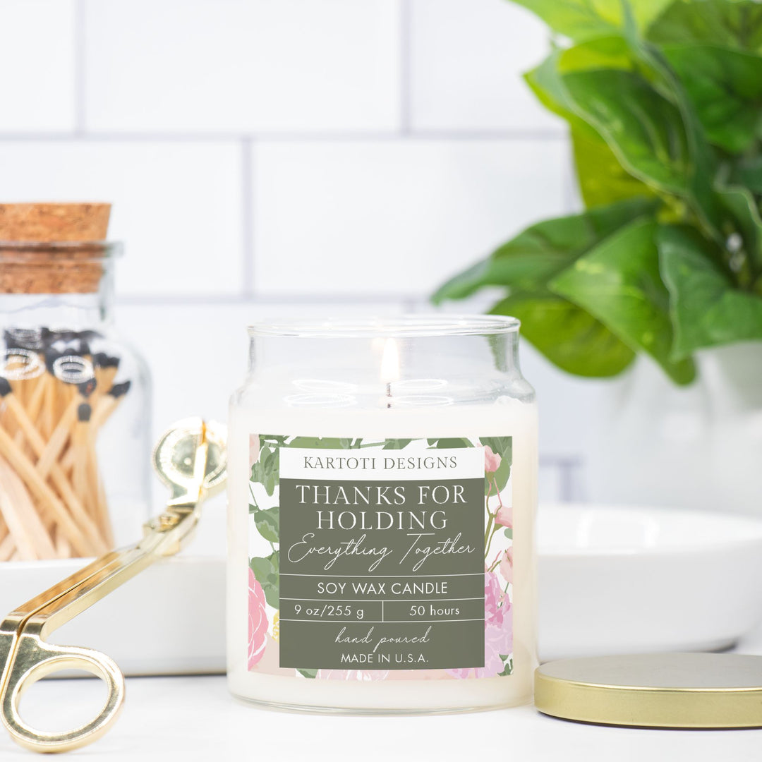 Thanks for Holding Everything Together Candle Apothecary Jar 9oz