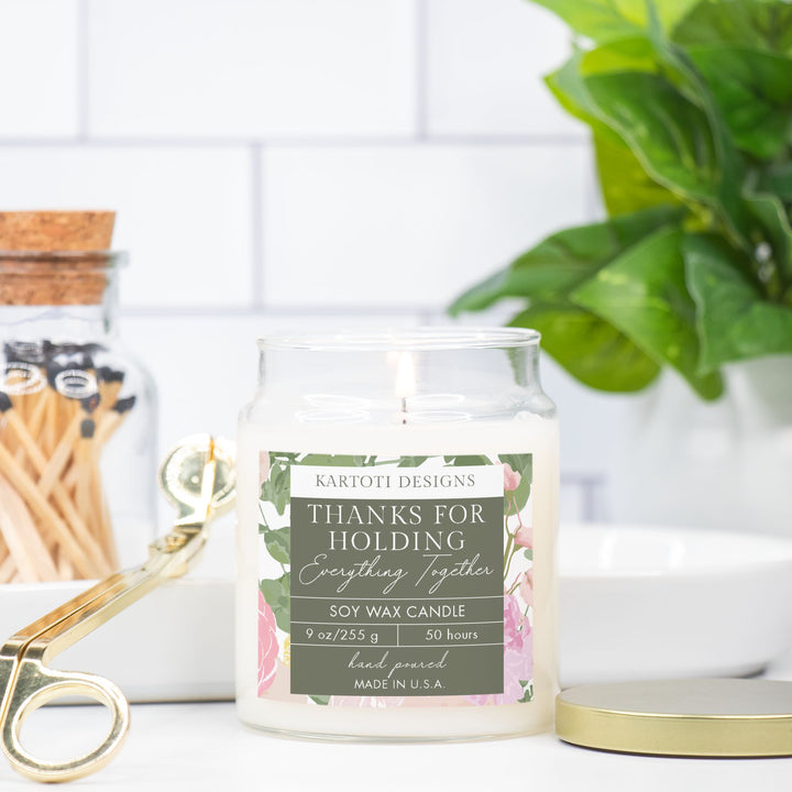 Thanks for Holding Everything Together Candle Apothecary Jar 9oz