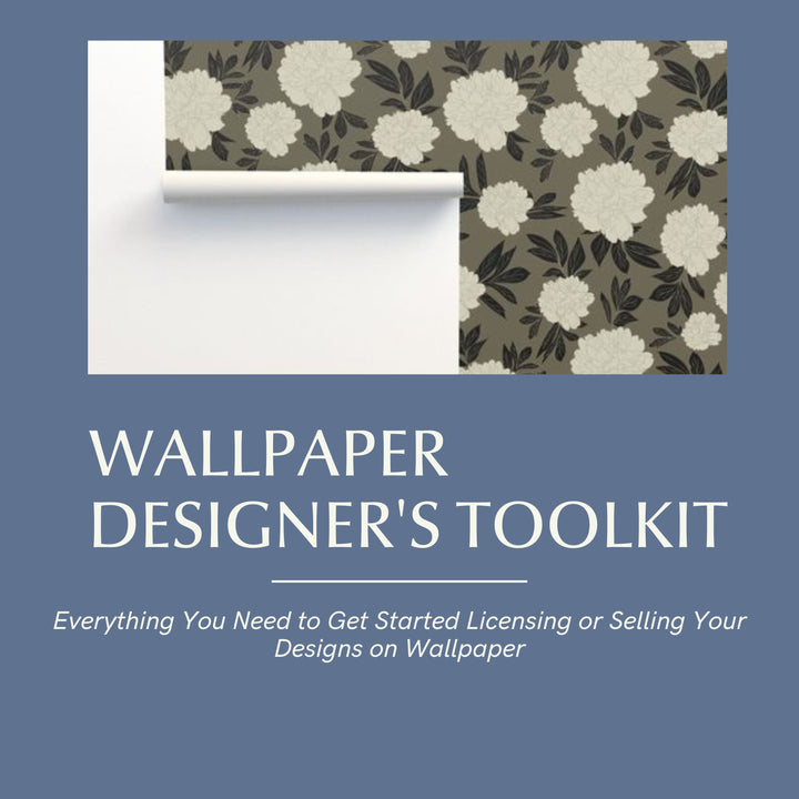 Wallpaper Designer's Toolkit for Surface Pattern Designers