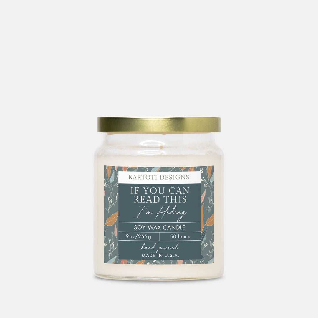 If You Can Read This - I'm Hiding Candle Apothecary Jar 9oz