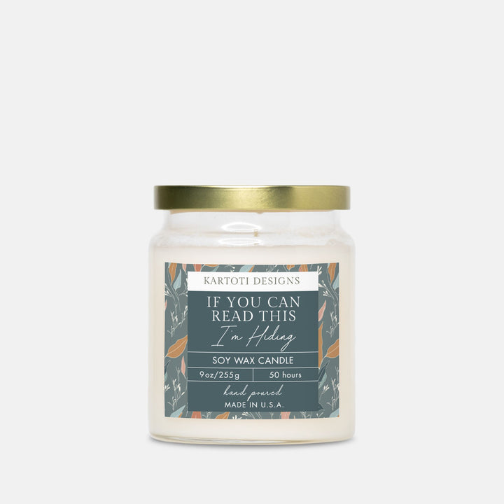 If You Can Read This - I'm Hiding Candle Apothecary Jar 9oz